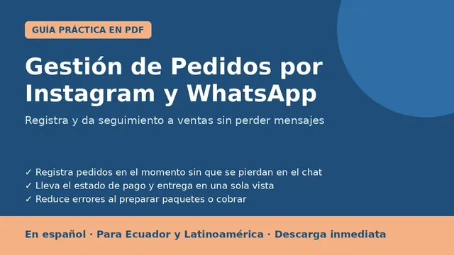 Gestión de Pedidos por Instagram y WhatsApp